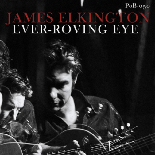 James Elkington Ever-roving Eye (Vinyl LP) 12" Album