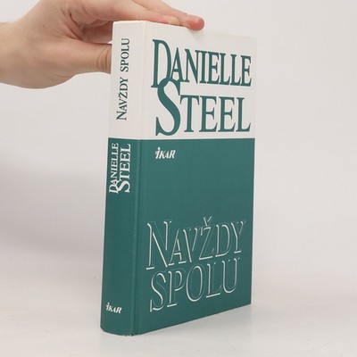 Navždy spolu  |  Danielle Steel