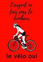 L'argent Ne Fait Pas Le Bonheur Le VéLo Oui: Carnet De