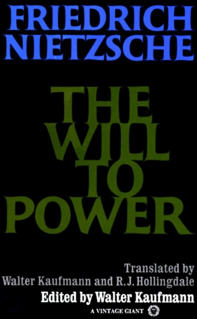 The Will to Power by Friedrich Nietzsche (Paperback Book)
