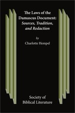 The Laws of the Damascus Document: Sources, Tradtions, and Redaction (Paperback