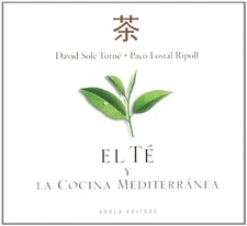 El té y la cocina mediterránea by Solé i Torné, David Book The Fast Free