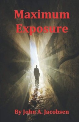 Maximum Exposure by Jacobsen, John, Good Book