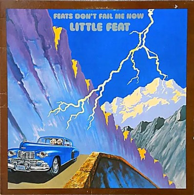 LP Little Feat Feats Dont Fail Me Now CANADIAN PRESSING, PINSTRIPE LABELS