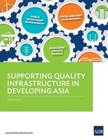 Asian Development Bank | Supporting Quality Infrastructure In Developing Asia
