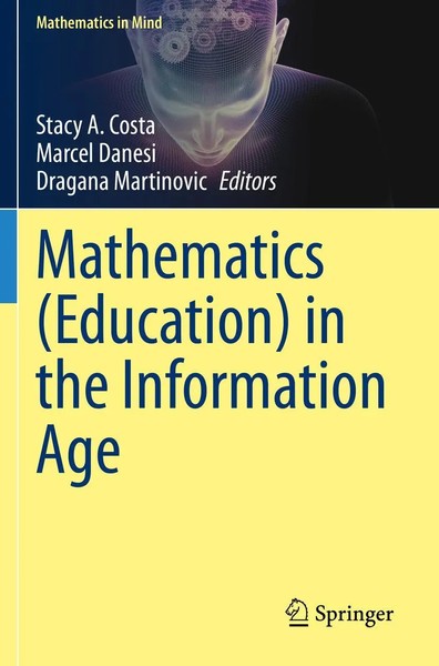 Stacy A. Costa (U. A.) | Mathematics (Education) In The Information Age | Buch-image