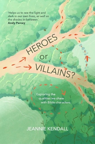 Heroes or Villains? - 9781788932981