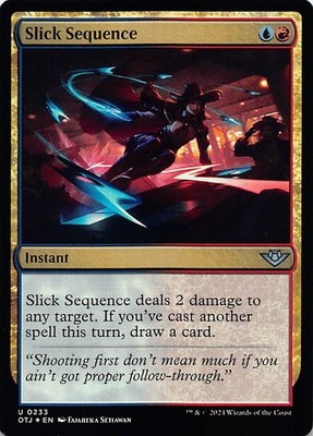 Slick Sequence OTJ 233 Foil English NM - MTG