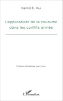 Hamid El Haji | Applicabilité De La Coutume Dans Les Conflits ArméS | Buch
