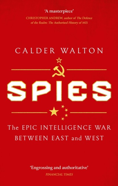 Spies by Calder Walton (Paperback Book)