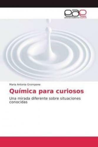 Thumbnail - Química Para Curiosos Una Mirada Diferente Sobre Situaciones Conocidas