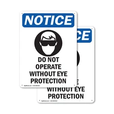 (2 Pack) Do Not Operate Without OSHA Notice Sign Decal Metal Plastic