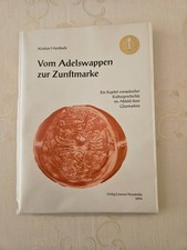 Vom Adelswappen zur Zunftmarke : ein Kapitel europäischer Kulturgeschichte