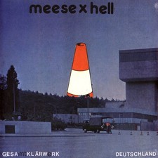 Meese X Hell - Gesamtklärwerk Deutschland (Vinyl LP - 2025 - DE - Original)