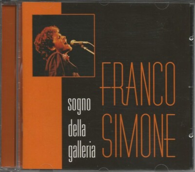 FRANCO SIMONE - RARO CD FUORI CATALOGO '' SOGNO DELLA GALLERIA ''