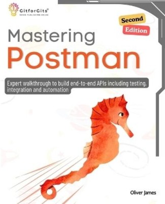 Oliver James Mastering Postman (Edition2) (Taschenbuch) (US IMPORT)