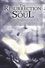 The Resurrection for the Soul: The Holy Ghost Made Me Do It! by Stephanie Louise
