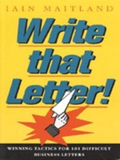 Write That Letter! : Winning Tactics for 101 ...