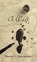 Haven G. Hanewinkel | A Walk | Buch | Englisch (2022) | Gebunden