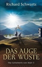 Das Auge der Wüste. Das Geheimnis von Askir 03. von Schw... | Buch | Zustand gut