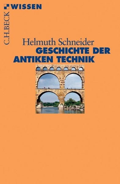Helmuth Schneider / Geschichte Der Antiken Technik / 9783406536328-image