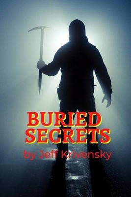 Buried Secrets by Jeff Krivensky (English) Paperback Book