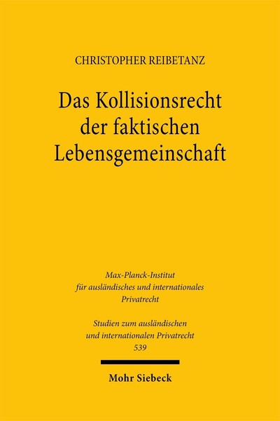 Das Kollisionsrecht Der Faktischen Lebensgemeinschaft, Christopher Reibetanz-image