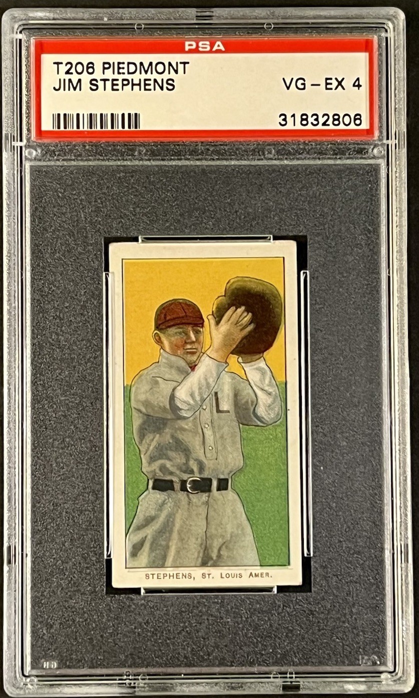 1909-11 T206 - Jim Stephens St Louis Piedmont 350 PSA 4  **Perfect Centering!!**