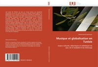Mohamed-Ali Kammoun | Musique Et Globalisation En Tunisie | Taschenbuch (2011)