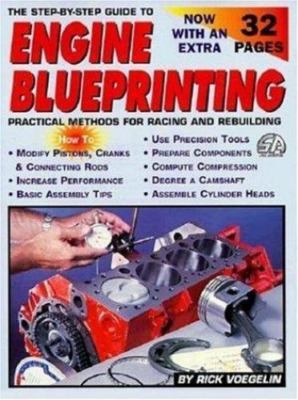 Engine Blueprinting: Practical Methods for Racing and Rebuilding (S-A Design) (
