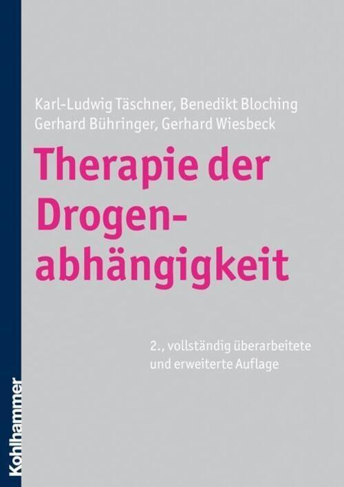 Thumbnail - Therapie Der Drogenabhängigkeit | Karl-ludwig Täschner | Buch | 294 S.