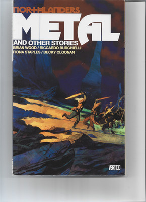 NORTHLANDERS BOOK 5 -METAL AND OTHER STORIES(DC   2011) 1ST PRINT-WOOD-TPB -FN+