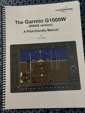Pilot Workshops the Garmin G1000W (WAAS Version) a Pilot Friendly Manual