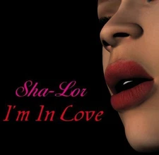 Sha-Lor - I'm in Love [New CD]