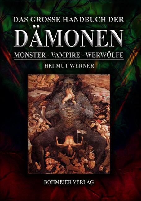 Thumbnail - Das Große Handbuch Der Dämonen: Monster, Vampire, Werwölfe | Werner,