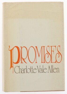 Promises by Charlotte Vale Allen. Published by E.P Dutton 1980 Book club Edition