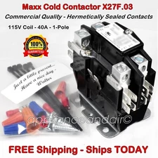 Maxx Cold Contactor 1Xt04Xa X27F.03 115V coil, 40A + Instructions, Ships TODAY!