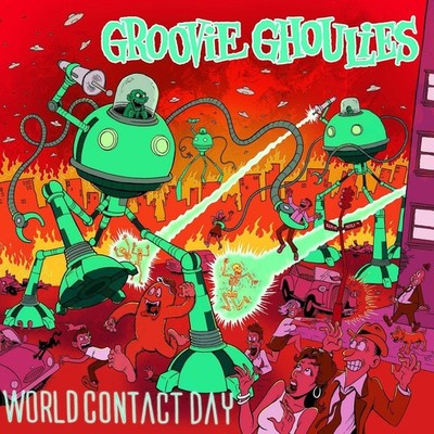 Groovie Ghoulies World Contact Day (Vinyl) 12'' Album Coloured Vinyl (US IMPORT)