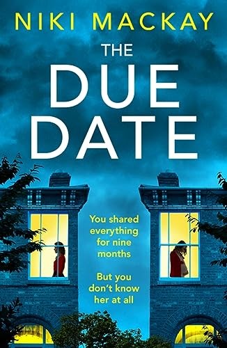 The Due Date by Niki Mackay - - Image 4