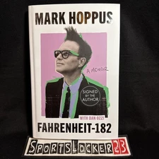 Fahrenheit-182 A Memoir Mark Hoppus Blink-182 Hand *SIGNED* Hardcover FAST SHIP
