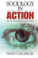 Sociology In Action Cases For Critical And Sociological Thinking Jr. Taschenbuch