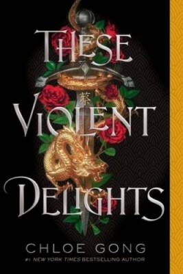 These Violent Delights (These Violent Delights Duet) - Paperback - VERY GOOD