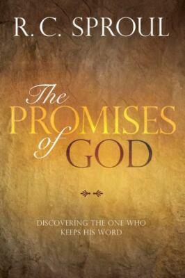 Promises of God : Discovering the One Who Keeps His Word, Paperback by Sproul...