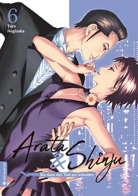 Arata & Shinju - Bis dass der Tod sie scheidet 06 Arata & Shinju - Bis dass d...