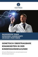 Naseemoon Shaik (U. A.) | Genetisch ÜBertragbare Krankheiten In Der...