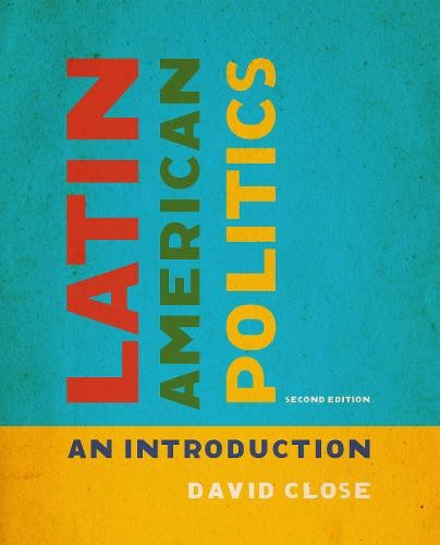 Latin American Politics – An Introduction, Second Edition Close Paperback