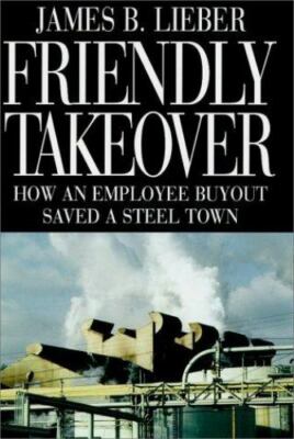 Friendly Takeover - 9780670820757, James B Lieber, hardcover