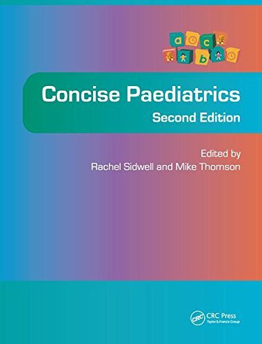 Concise Paediatrics Second Edition, SIDWELL 9781138456877 Fast Free Shipping..