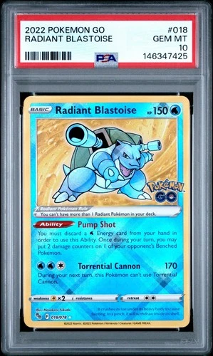 PSA 10 2022 Pokemon GO Radiant Blastoise 018/078 Gem Mint