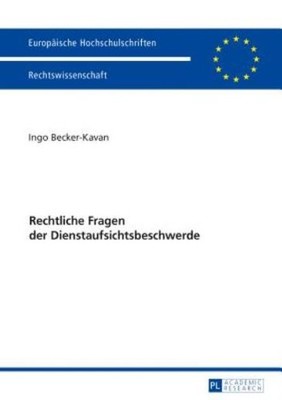 Rechtliche Fragen Der Dienstaufsichtsbeschwerde
